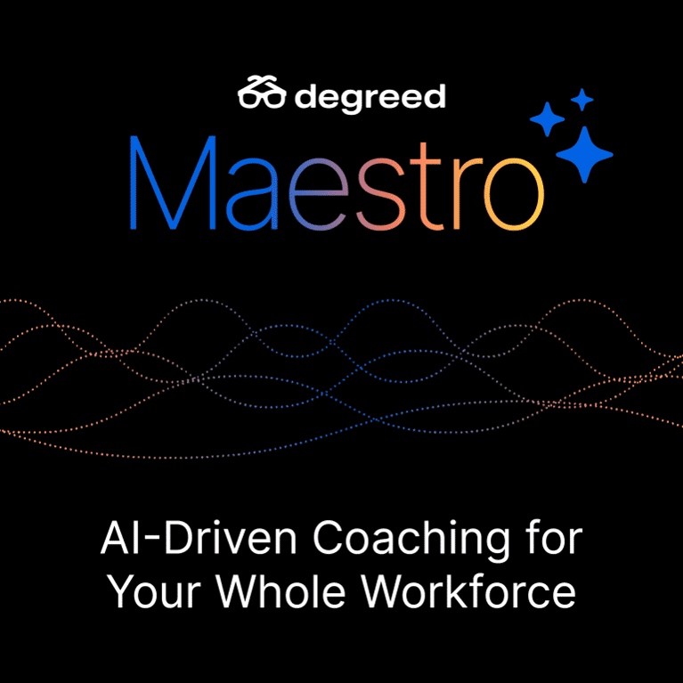 Degreed Maestro: AI-Driven Coaching for Your Whole Workforce