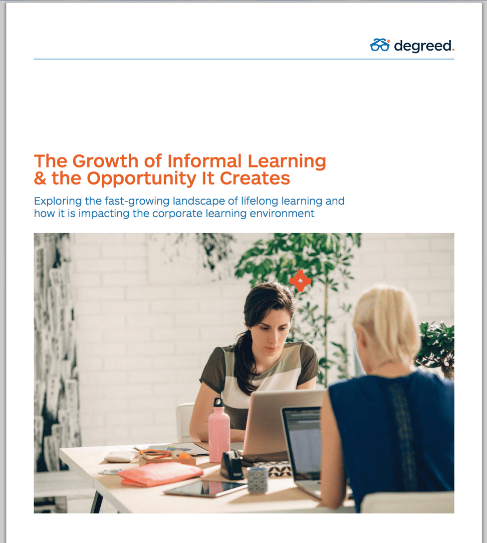 Degreed | The Growth of Informal Learning & the Opportunity It Creates