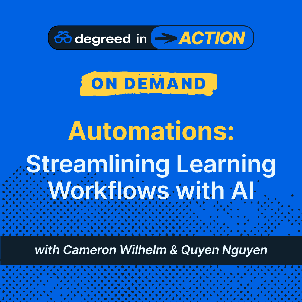 Degreed in Action 2025_On Demand_LP_Automations